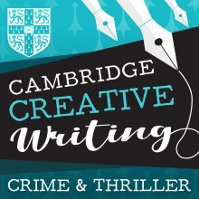 Cambridge Creative Writing Centre Crime & Thriller podcast logo