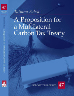 A Proposition for a Multilateral Carbon Tax Treaty