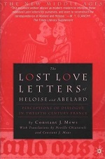 The Lost Love Letters of Heloise and Abelard Perceptions of Dialogue in Twelfth-Century France