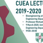CUEA Lecture Series - Bioengineering at the Cambridge University Engineering Department
