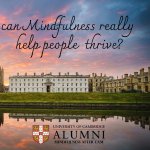 Image of Cambridge College with 'can mindfulness really help people thrive'