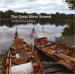 The Great River Rowed The Mississippi Million