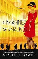 A Manner of Walking