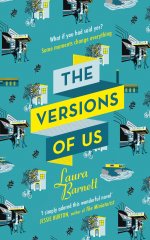 Cover image of The Versions of Us by Laura Barnett