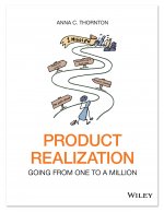 Product Realization: Going from one to a million