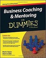 Business Coaching and Mentoring For Dummies