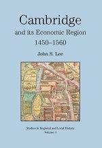 Cambridge and its economic region, 1450-1560