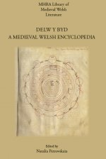Delw y Byd. A Medieval Welsh Encyclopedia