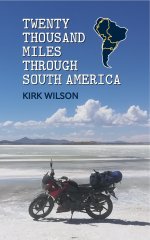 Twenty Thousand Miles Through South America