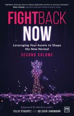 FightBack Now: Leveraging Your Assets to Shape the New Normal