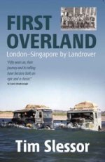First Overland - London-Singapore by Land Rover