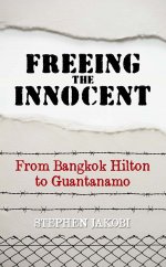 Cover of Freeing the Innocent by Stephen Jakobi