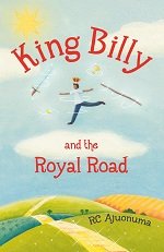 King Billy and the Royal Road