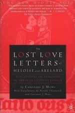 The Lost Love Letters of Heloise and Abelard Perceptions of Dialogue in Twelfth-Century France