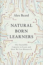 Natural Born Learners