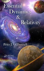 Cover of Essential Dynamics and Relativity by Peter J O'Donnell