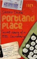 Portland Place: secret diary of a BBC secretary