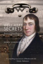 Well-kept Secrets: The Story of William Wordsworth