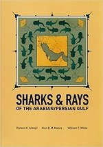 Sharks & Rays of the Arabian/Persian Gulf