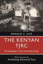 The Kenyan TJRC: An Outsider's View from the Inside