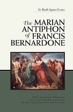 The Marian Antiphon of Francis Bernardone