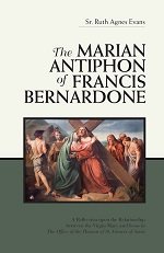 The Marian Antiphon of Francis Bernardone