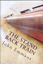 The Stand Back Train