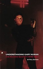 Understanding Gary Numan: The Machine Quartet (1978-1981)