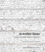 Cover of An Architect Speaks ed by David Valinsky