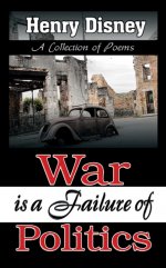 War is a failure of politics