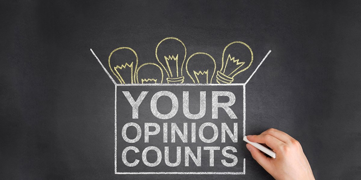 Your opinion counts